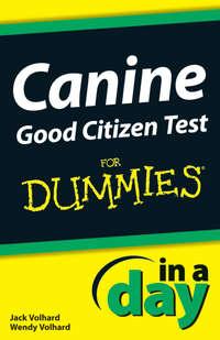 Canine Good Citizen Test In A Day For Dummies, Jack  Volhard książka audio. ISDN43522063