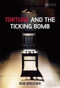 Torture and the Ticking Bomb,  аудиокнига. ISDN43522223