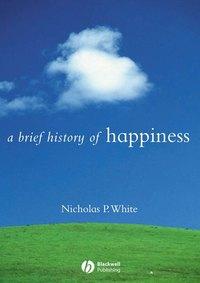 A Brief History of Happiness - Сборник