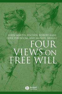 Four Views on Free Will, Derk  Pereboom аудиокнига. ISDN43522447