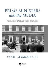 Prime Ministers and the Media,  audiobook. ISDN43522775