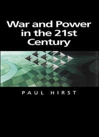 War and Power in the Twenty-First Century,  аудиокнига. ISDN43522823