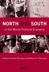 North and South in the World Political Economy - Rafael Reuveny
