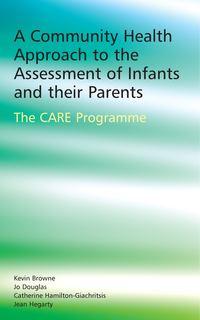 A Community Health Approach to the Assessment of Infants and their Parents, Jo  Douglas audiobook. ISDN43522935