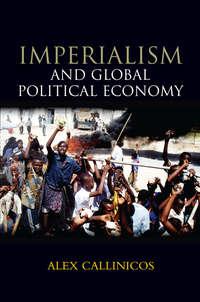 Imperialism and Global Political Economy - Collection