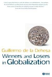 Winners and Losers in Globalization,  аудиокнига. ISDN43523055