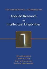 International Handbook of Applied Research in Intellectual Disabilities, Eric  Emerson Hörbuch. ISDN43523311