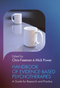 Handbook of Evidence-based Psychotherapies, Mick  Power audiobook. ISDN43523351