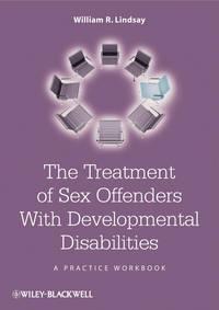 The Treatment of Sex Offenders with Developmental Disabilities,  audiobook. ISDN43523775