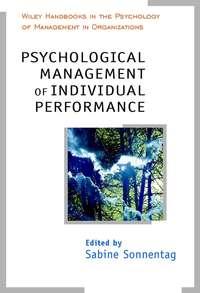 Psychological Management of Individual Performance - Сборник