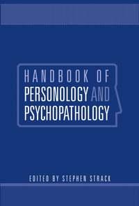Handbook of Personology and Psychopathology - Сборник