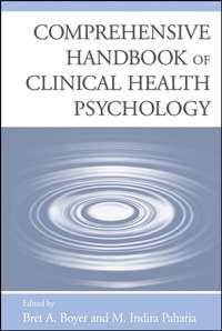 Comprehensive Handbook of Clinical Health Psychology - Bret Boyer
