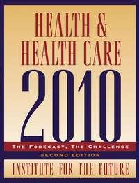 Health and Health Care 2010,  audiobook. ISDN43524671