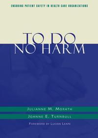 To Do No Harm - Julianne M. Morath