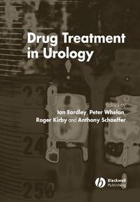 Drug Treatment in Urology, Roger  Kirby Hörbuch. ISDN43524895
