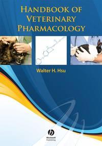 Handbook of Veterinary Pharmacology - Сборник