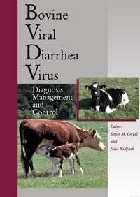 Bovine Viral Diarrhea Virus - Julia Ridpath