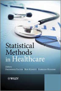 Statistical Methods in Healthcare, Fabrizio  Ruggeri audiobook. ISDN43525215