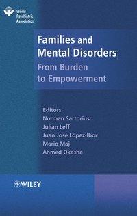 Families and Mental Disorder - Norman Sartorius