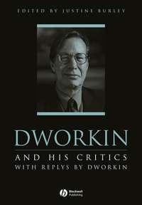 Dworkin and His Critics - Collection