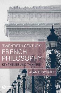 Twentieth-Century French Philosophy - Collection