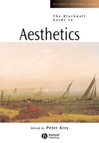 Blackwell Guide to Aesthetics - Collection