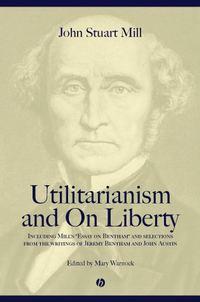 Utilitarianism and On Liberty, Джона Стюарта Милля książka audio. ISDN43525695