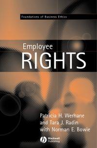 Employment and Employee Rights, Patricia  Werhane audiobook. ISDN43525711