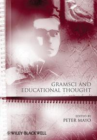 Gramsci and Educational Thought - Collection