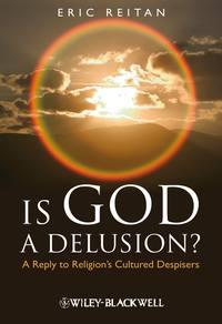 Is God A Delusion?,  аудиокнига. ISDN43525991