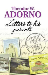 Letters to his Parents,  аудиокнига. ISDN43526015