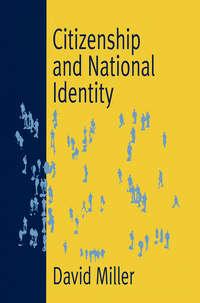 Citizenship and National Identity,  audiobook. ISDN43526079