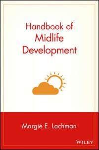 Handbook of Midlife Development - Collection