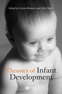 Theories of Infant Development, Alan  Slater książka audio. ISDN43526399