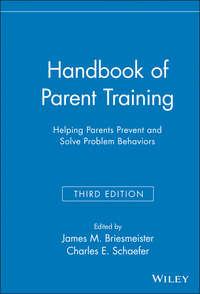 Handbook of Parent Training - Charles E. Schaefer