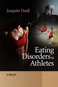 Eating Disorders in Athletes,  audiobook. ISDN43526655