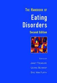 Handbook of Eating Disorders, Ulrike  Schmidt audiobook. ISDN43526663
