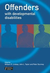 Offenders with Developmental Disabilities - Peter Sturmey