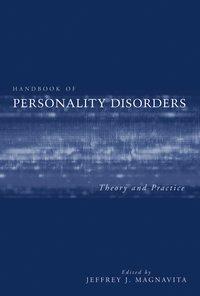 Handbook of Personality Disorders,  audiobook. ISDN43526951
