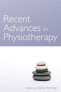 Recent Advances in Physiotherapy,  аудиокнига. ISDN43526991