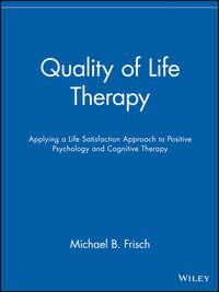 Quality of Life Therapy,  audiobook. ISDN43527079