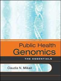 Public Health Genomics,  audiobook. ISDN43527519