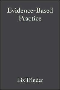 Evidence-Based Practice, Liz  Trinder audiobook. ISDN43527567
