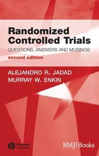 Randomized Controlled Trials - Alehandro Jadad