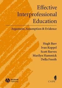 Effective Interprofessional Education, Marilyn  Hammick audiobook. ISDN43527607