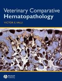 Veterinary Comparative Hematopathology - Сборник