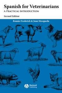 Spanish for Veterinarians, Bonnie  Frederick audiobook. ISDN43527831