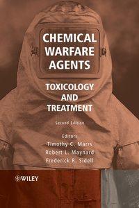 Chemical Warfare Agents - Frederick Sidell
