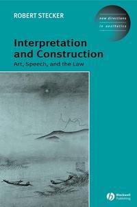 Interpretation and Construction,  audiobook. ISDN43528407