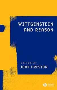Wittgenstein and Reason - Collection